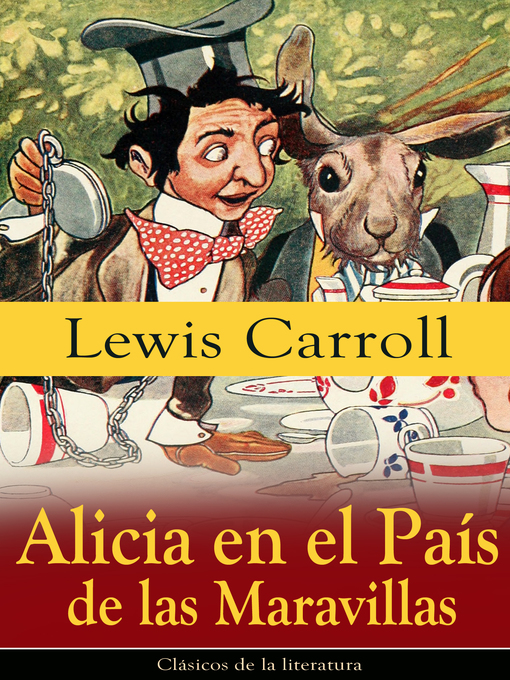 Title details for Alicia en el País de las Maravillas by Lewis Carroll - Wait list